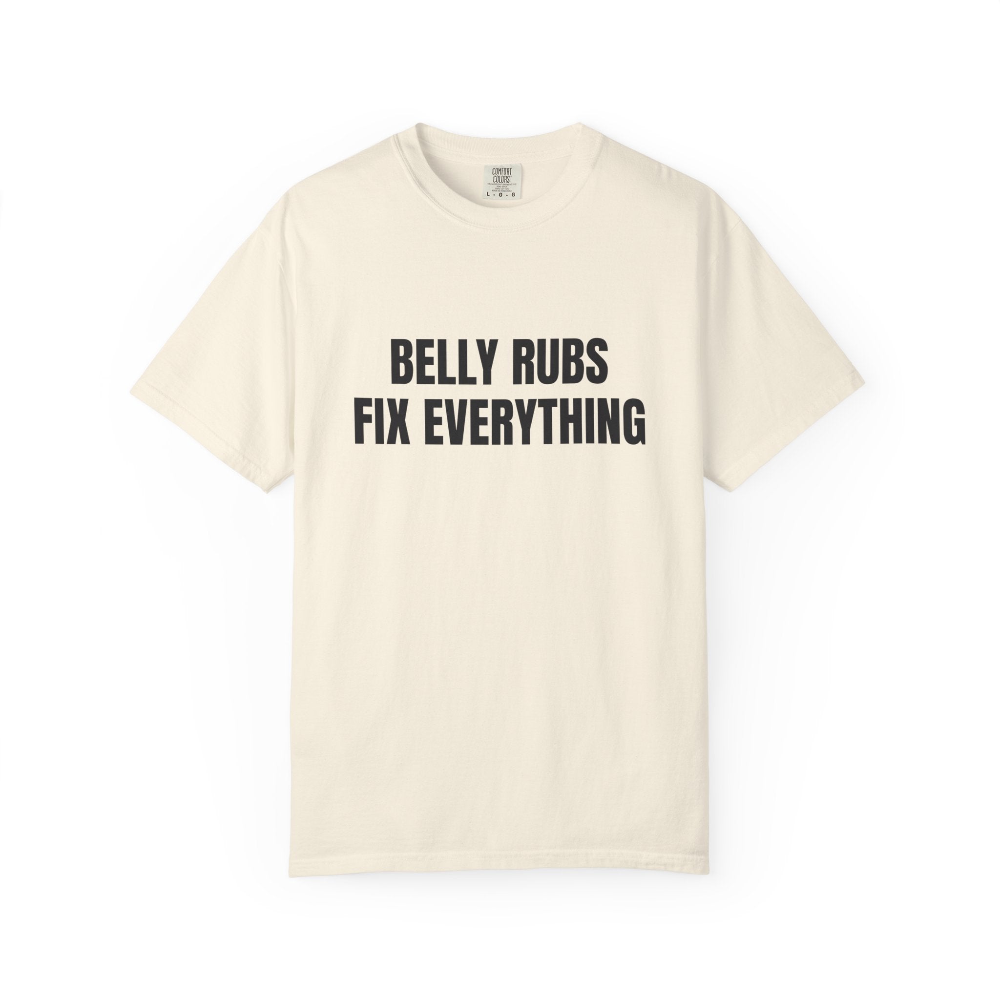 Belly Rubs Fix Everything Comfort Colors T-shirt in Ivory