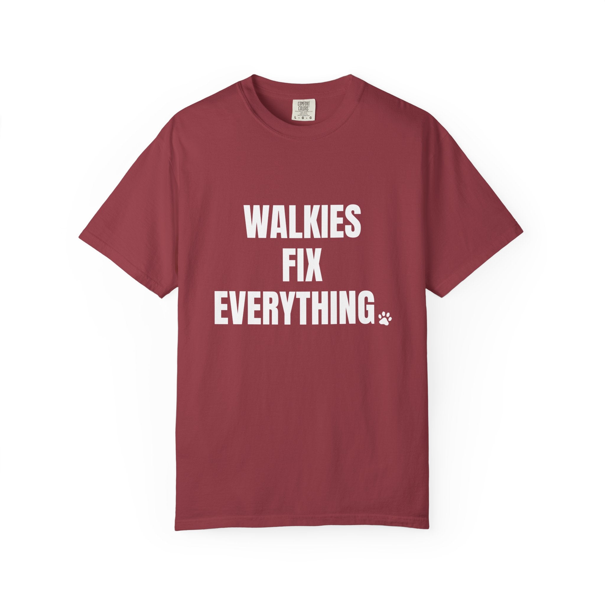 Walkies Fix Everything Comfort Colors T-shirt in Chili
