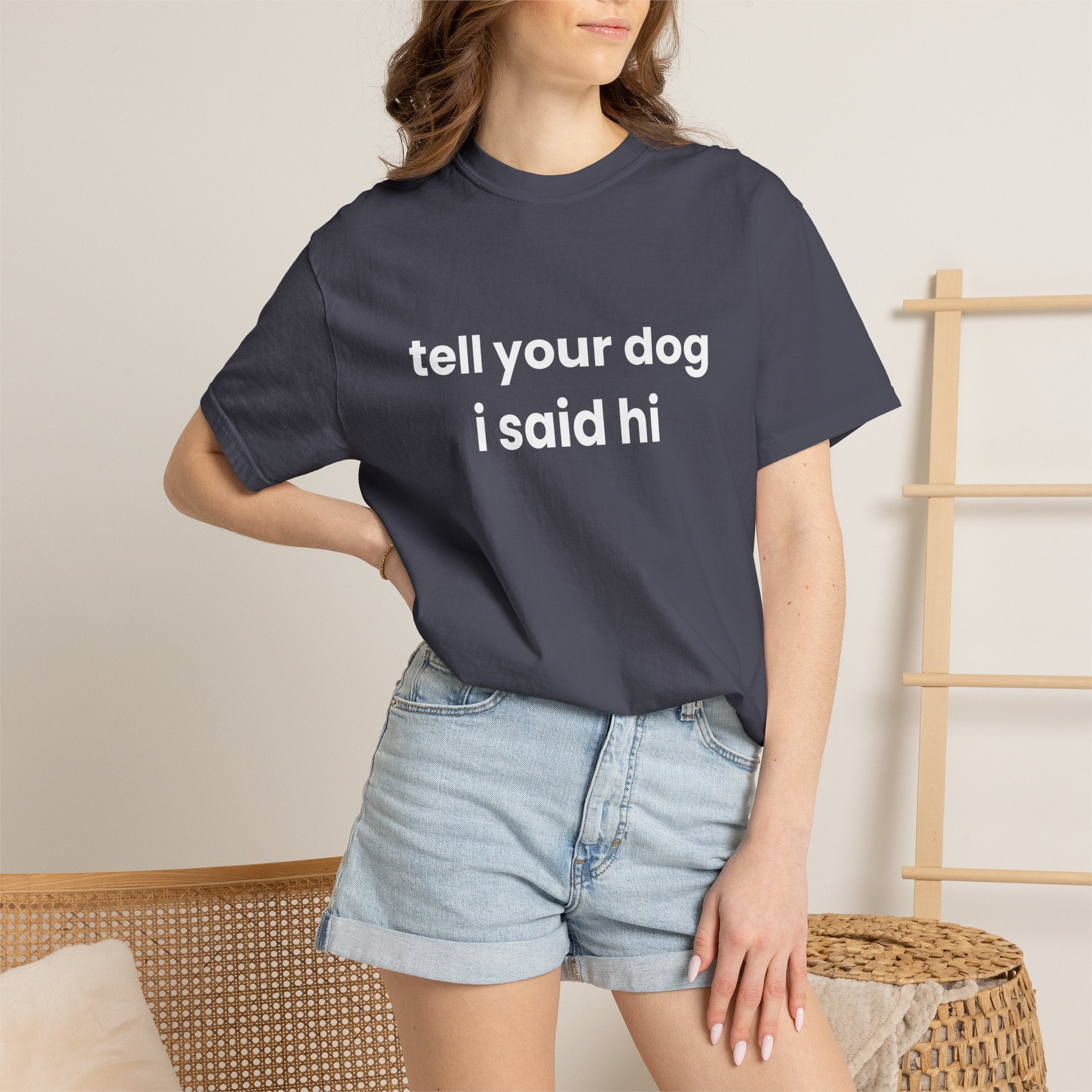 Tell Your Dog I Said Hi Comfort Colors T-shirt in Navy