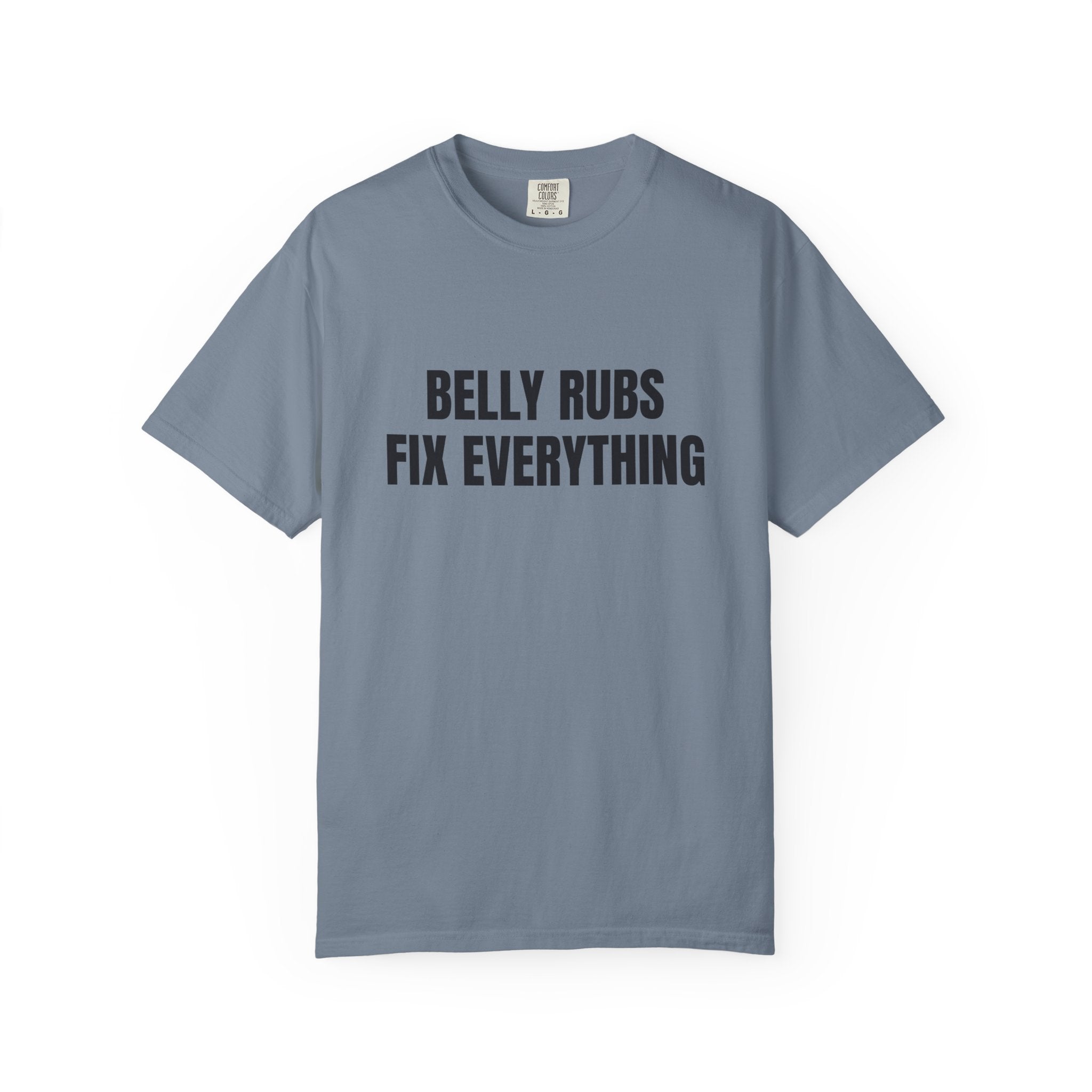 Belly Rubs Fix Everything Comfort Colors T-shirt in Blue Jean