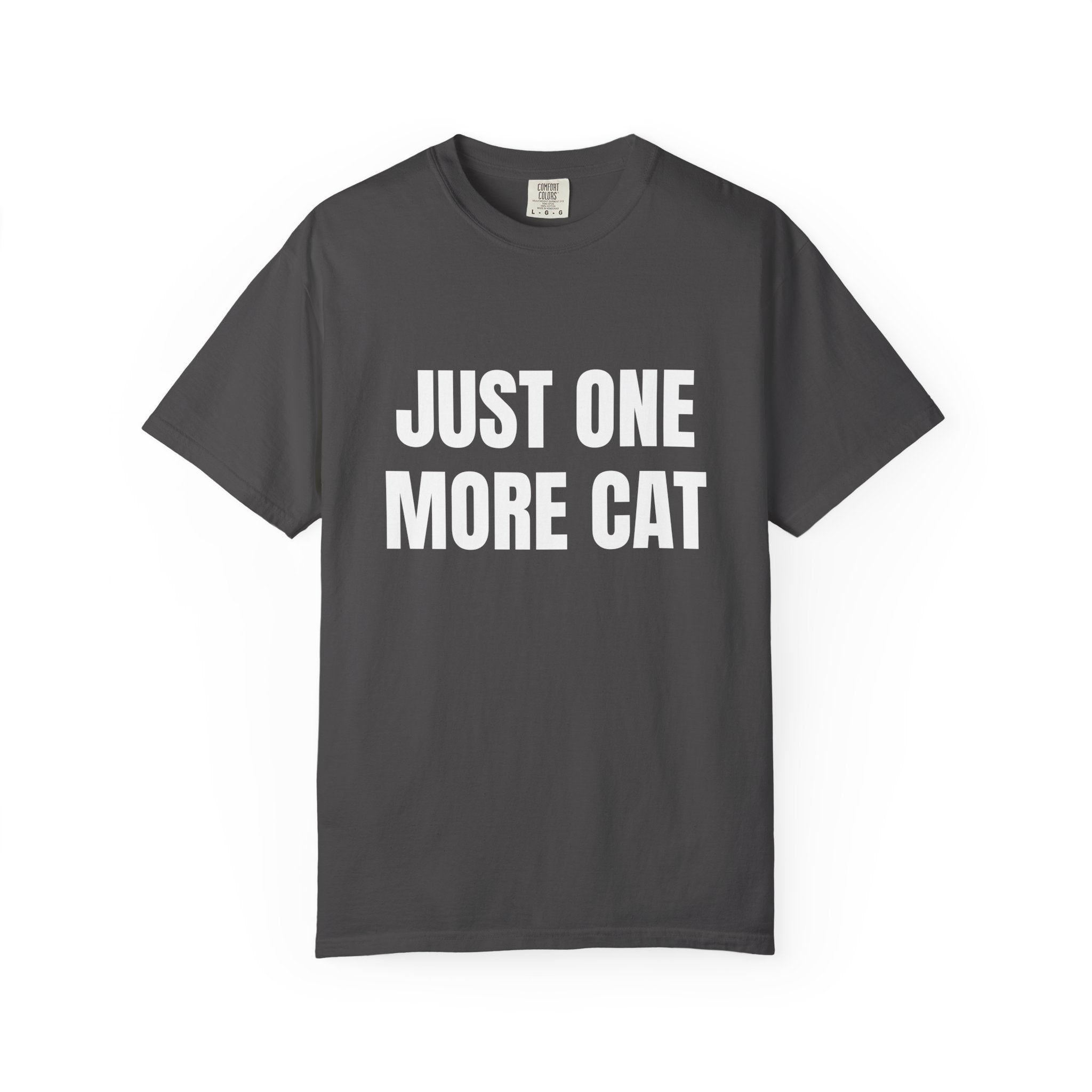 Just One More Cat Comfort Colors T-shirt in Graphite